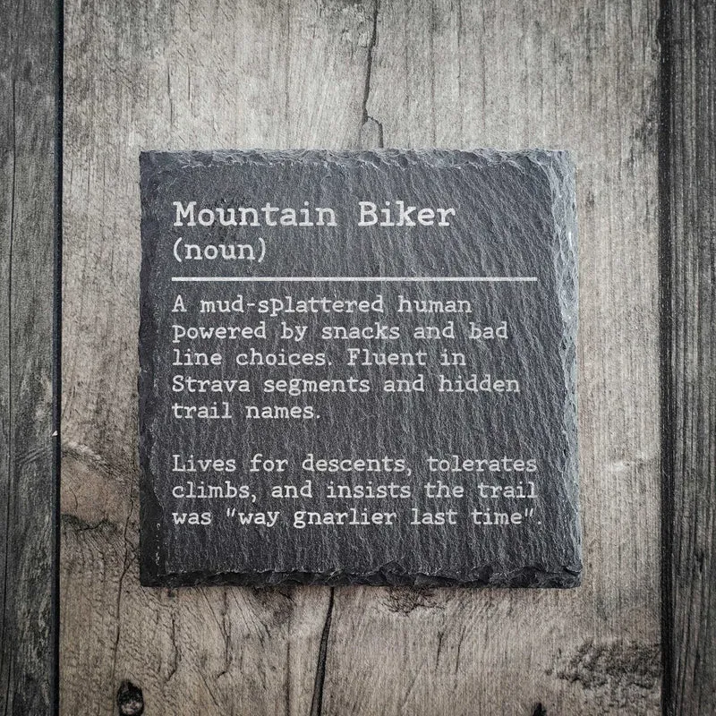 Funny Mountain Biker Dictionary Definition Slate Coaster